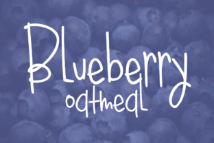 Blueberry Oatmeal Regular: A Script Handwritten Font for Warm Editorial Moments